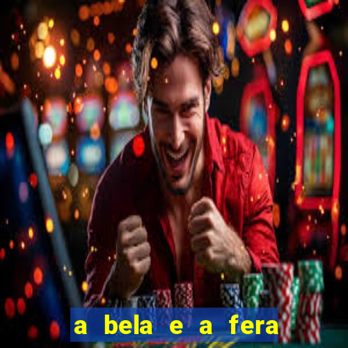 a bela e a fera (2014 filme completo dublado)